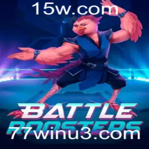 Descubra BattleRoosters: A Revolução 77win nos Jogos Estratégicos